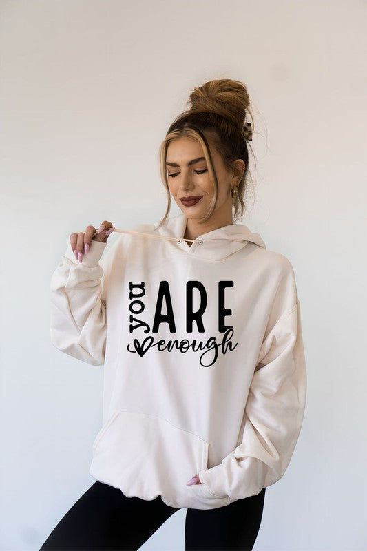 Sweatshirt Hoodie You Are Enough