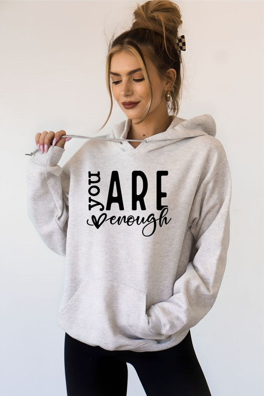 Sweatshirt Hoodie You Are Enough