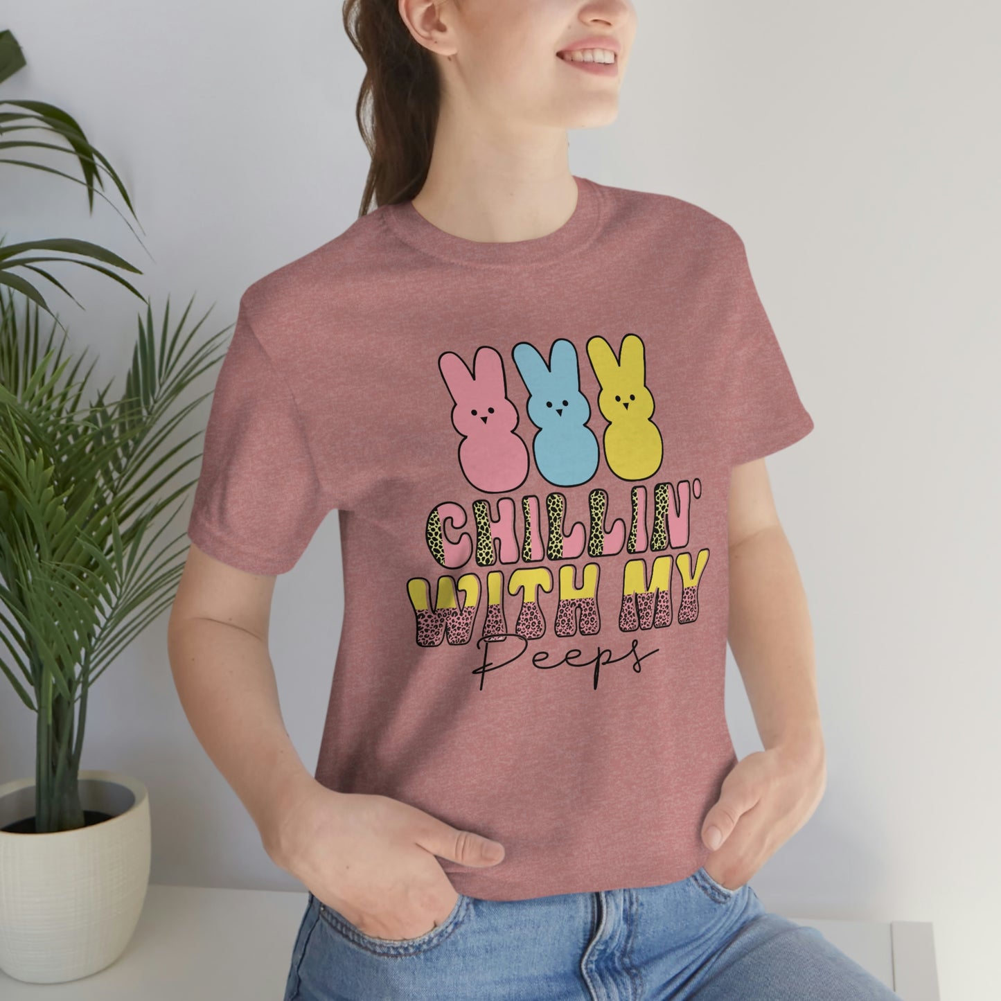 Women's Chillin With My Peeps T Shirt Unisex Tee Jersey Short Sleeve Tee TShirt