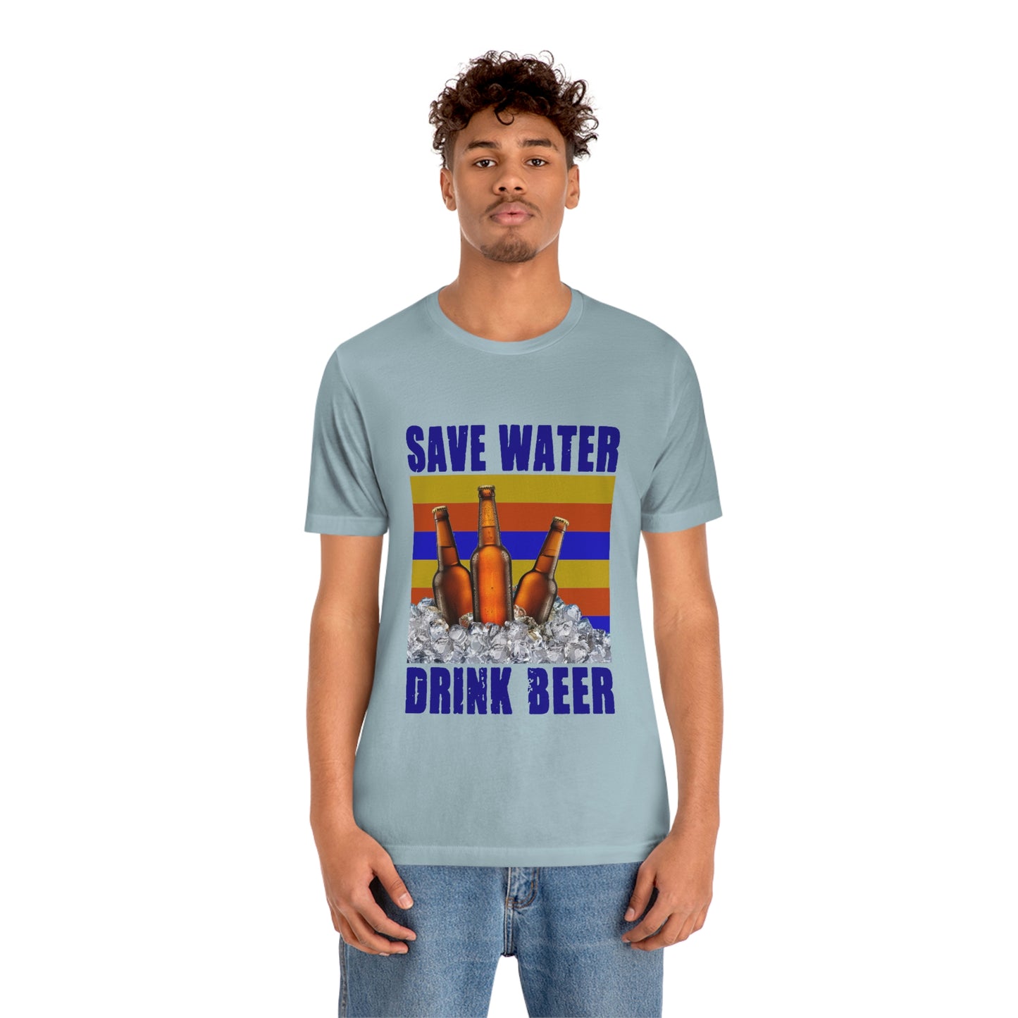 Save Water Drink Beer Unisex Jersey Short Sleeve Tee Men's T Shirt Women's T Shirt