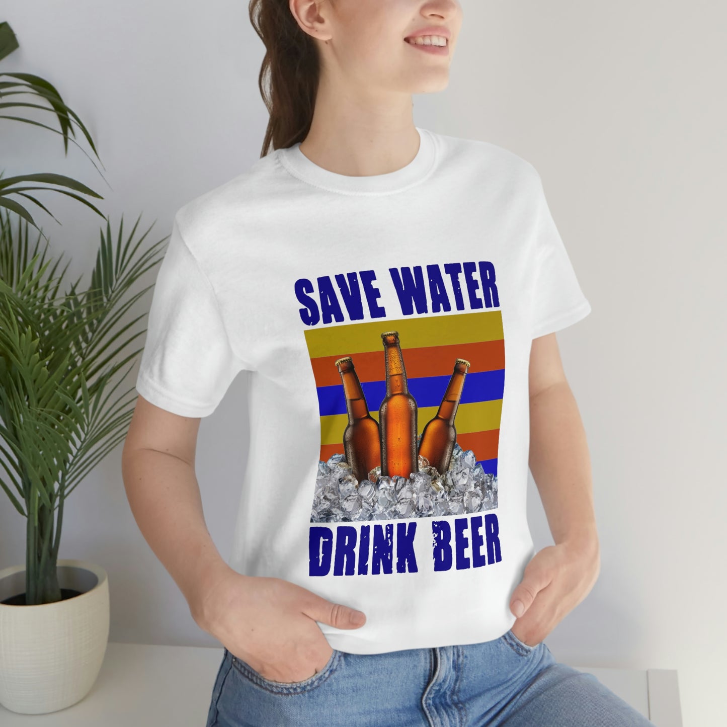 Save Water Drink Beer Unisex Jersey Short Sleeve Tee Men's T Shirt Women's T Shirt