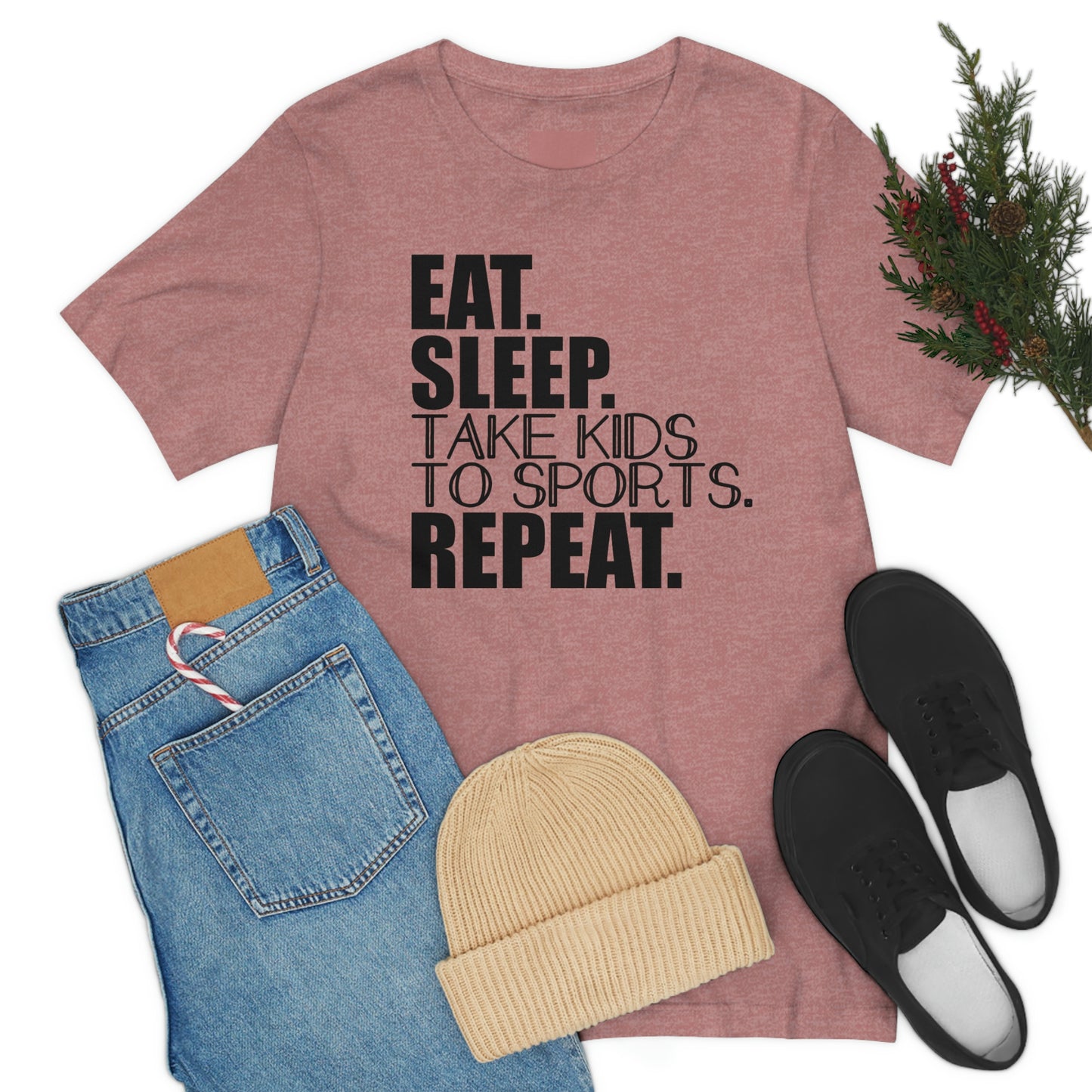 Eat. Sleep. Take Kids to Sports. Repeat. Women's T Shirt Mom's Tee Unisex Jersey Short Sleeve Tee Dad's Tee Gender Neutral