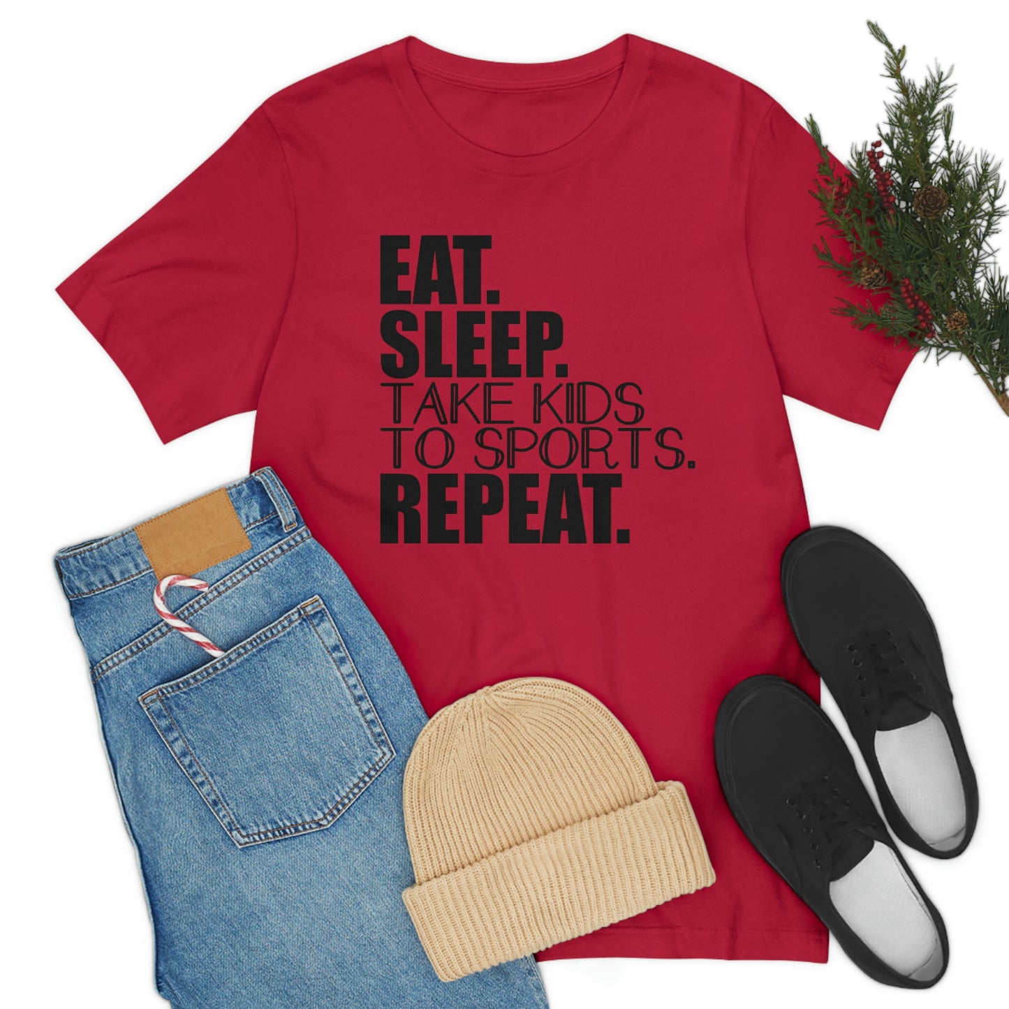 Eat. Sleep. Take Kids to Sports. Repeat. Women's T Shirt Mom's Tee Unisex Jersey Short Sleeve Tee Dad's Tee Gender Neutral