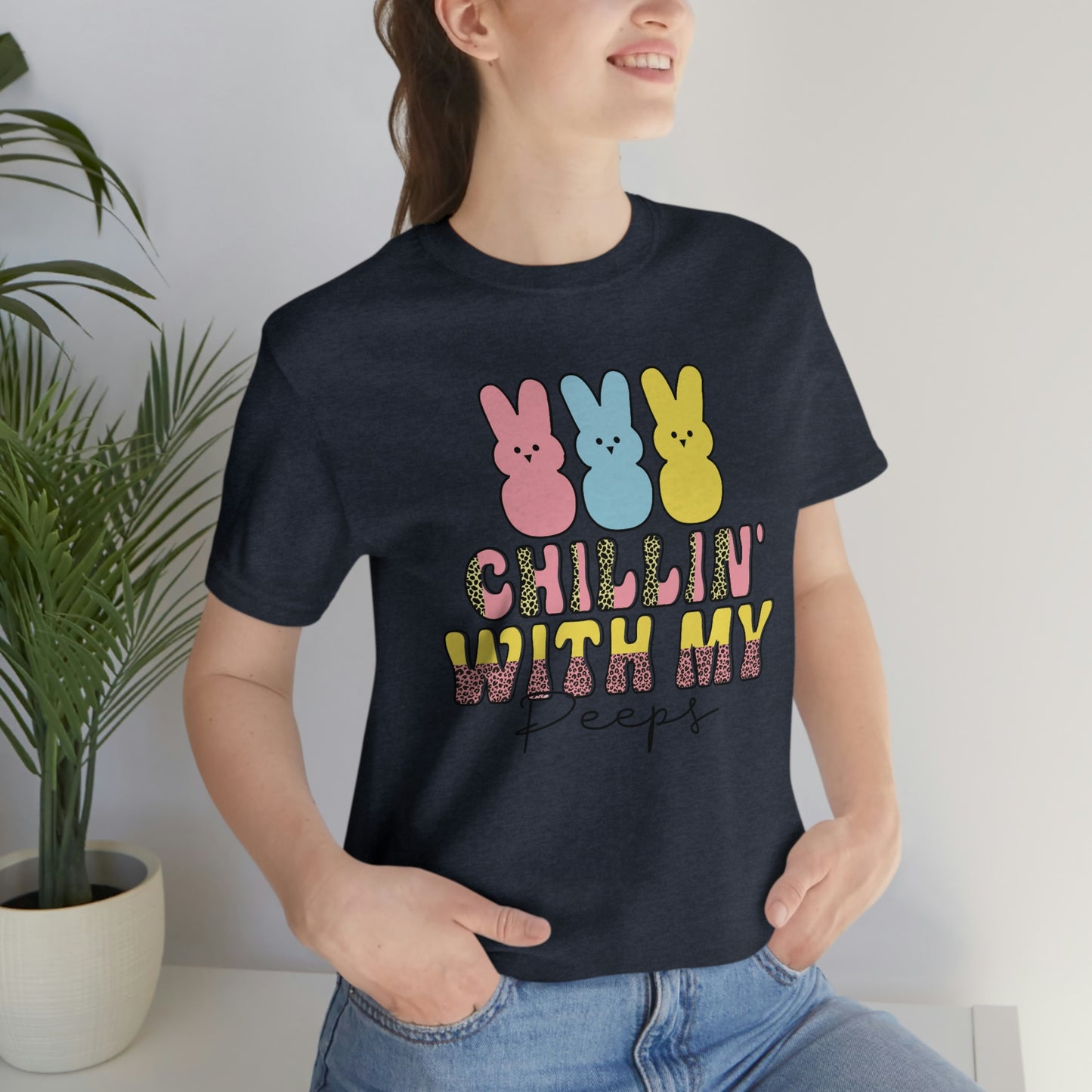 Women's Chillin With My Peeps T Shirt Unisex Tee Jersey Short Sleeve Tee TShirt